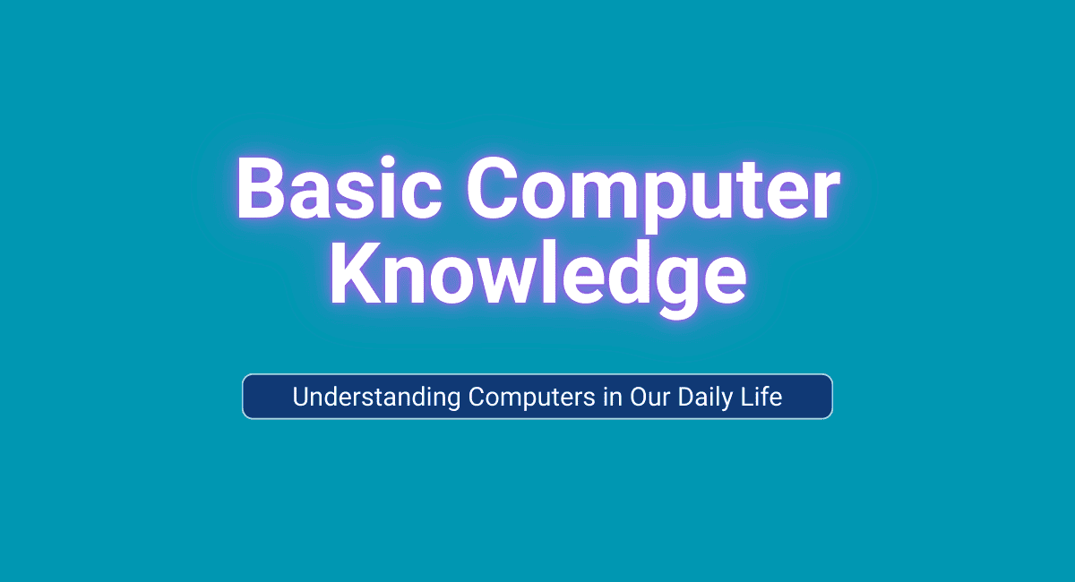 Basic computer knowledge